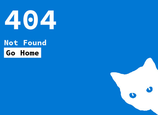 404 page, light blue background, left column, at the top the status code 404 is shown in white color, below it the message 'not found' in white color and below it a button with the label 'Go home' in black color inside a square white background, at the bottom right corner a silhouette of a white cat directly looking at the user