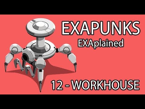 EXAPUNKS EXAplained - 12 - Workhouse Work Management System