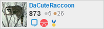 profile for DaCuteRaccoon on Stack Exchange, a network of free, community-driven Q&A sites