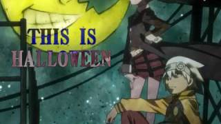 Soul Eater Amv This Is Halloween
