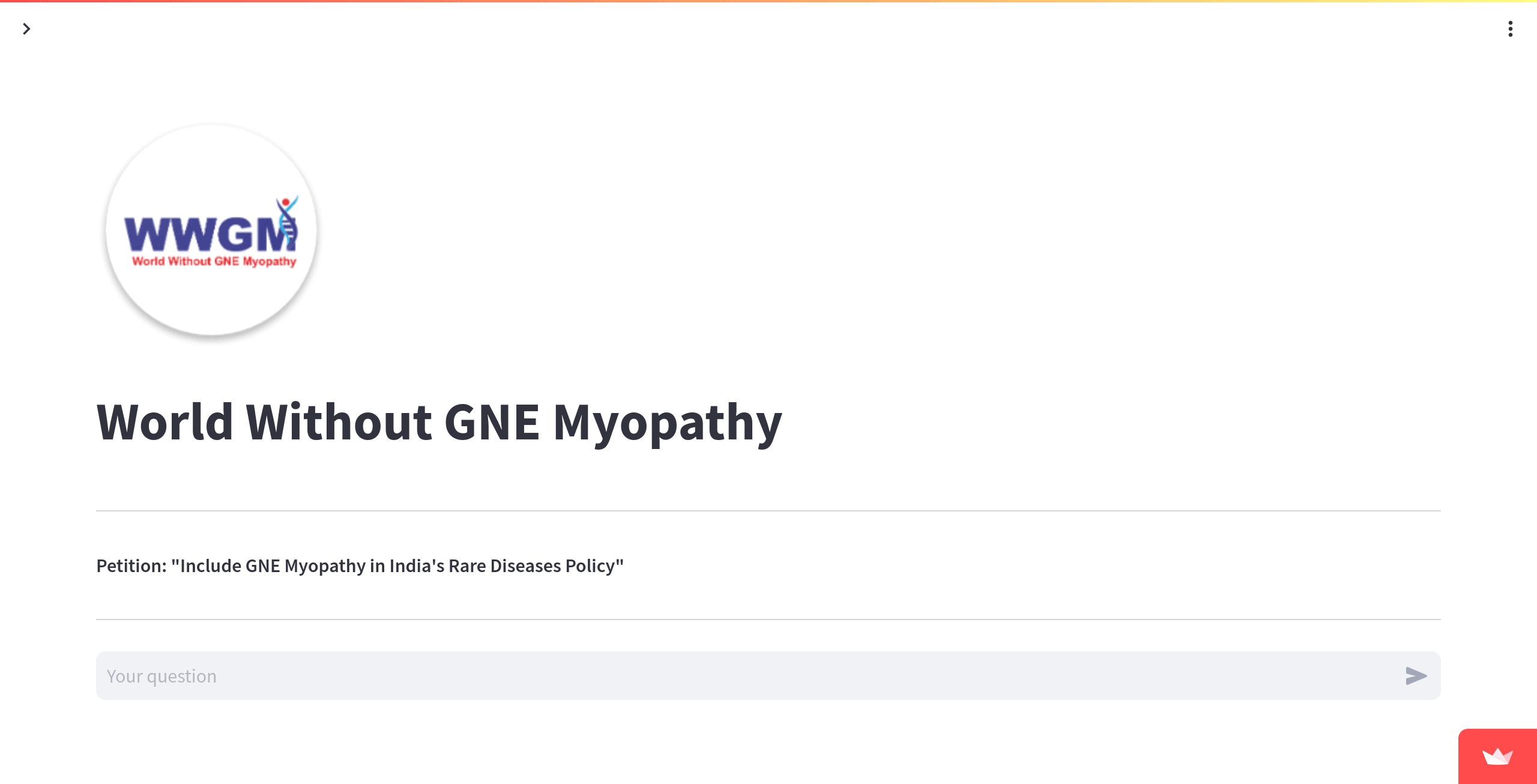 World Without Myopathy GNE Myopathy signature campaign