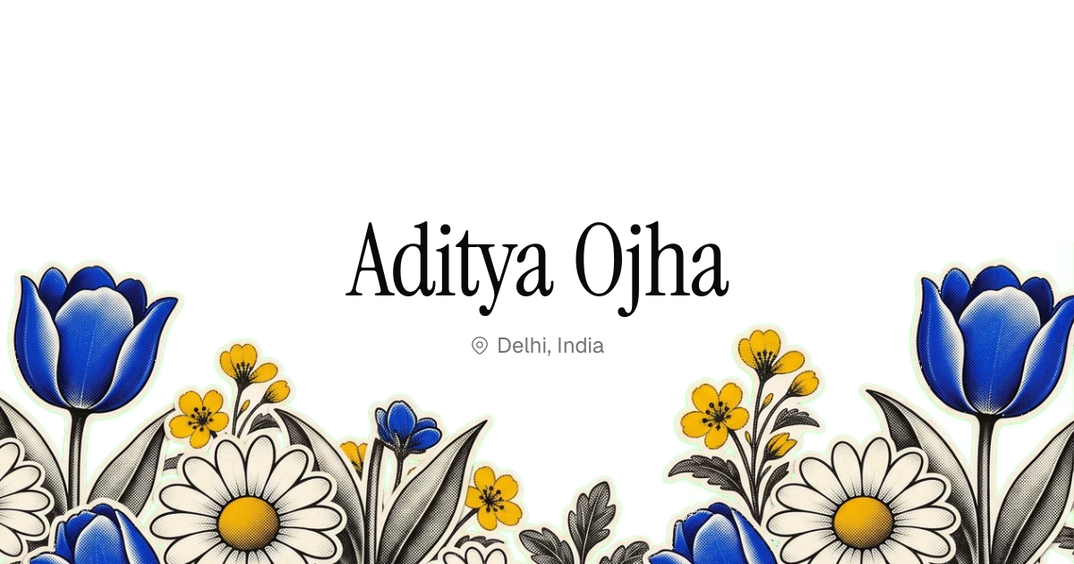 Aditya Ojha