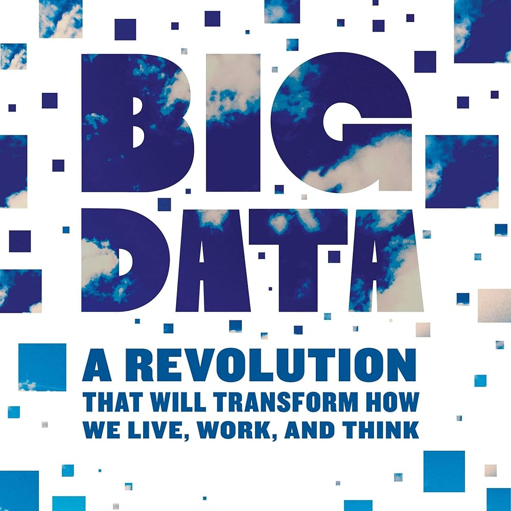 Big Data: A Revolution That Will Transform How We Live, Work, and Think