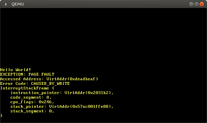 EXCEPTION: Page Fault, Accessed Address: VirtAddr(0xdeadbeaf), ExceptionStackFrame: {…}