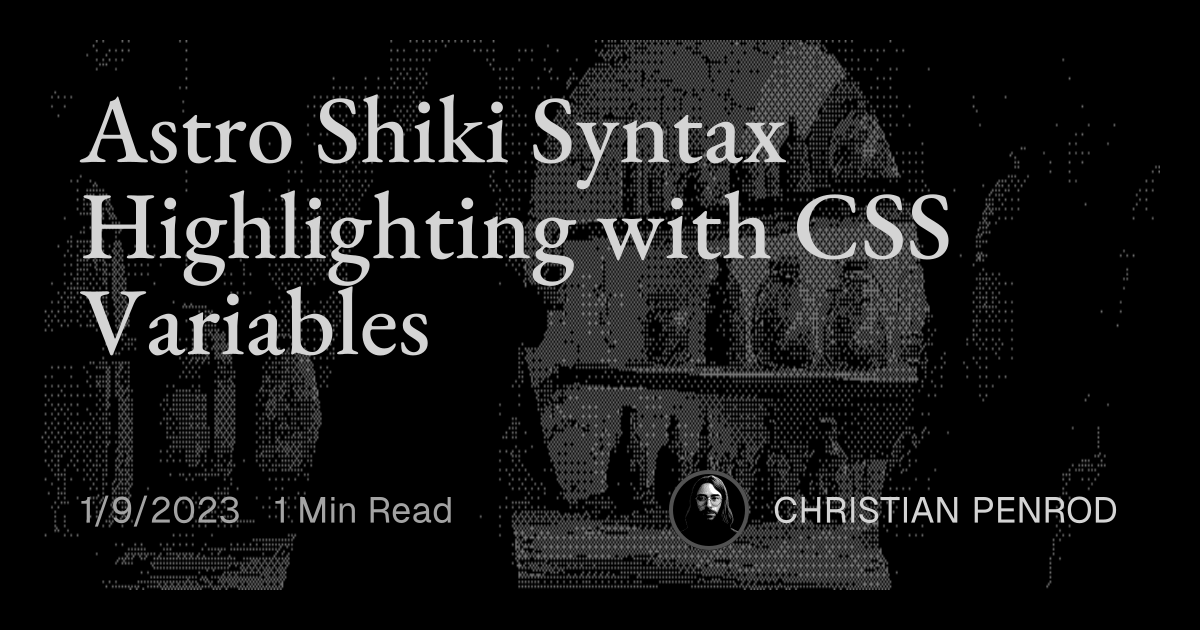 Astro Shiki Syntax Highlighting with CSS Variables