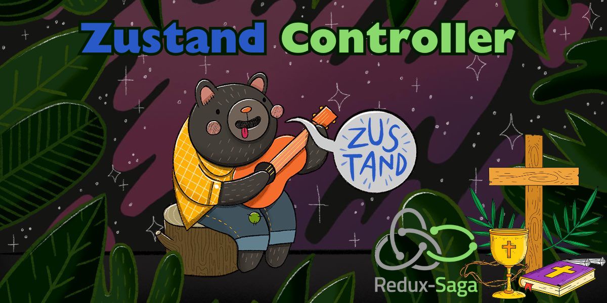 Zustand Controller