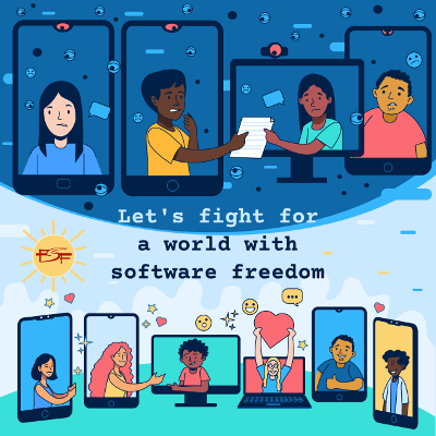 Let's Fight for a World with Software Freedom!