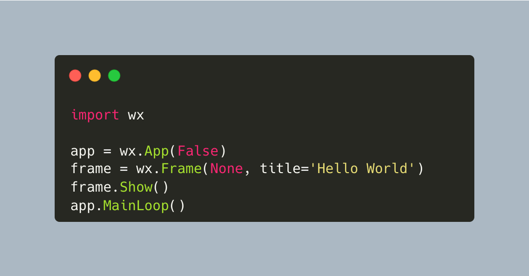 wxPython 的 hello world 程序