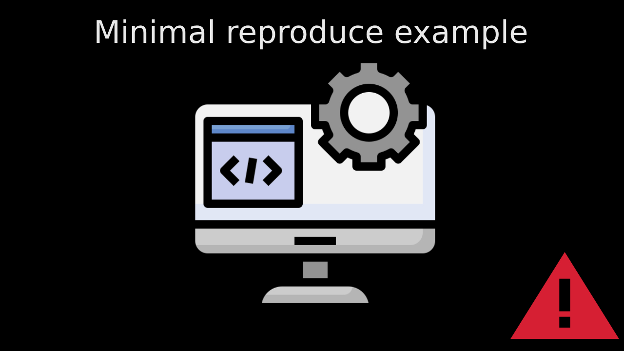 minimal-reproduce-example