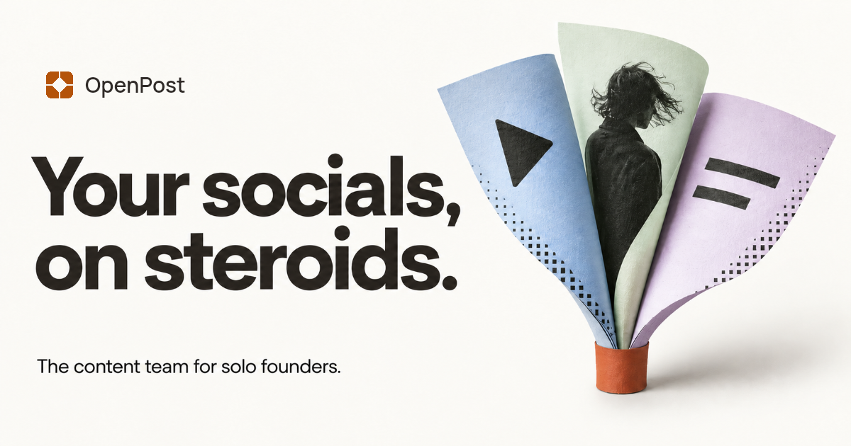 OpenPost, the content team for solo founders