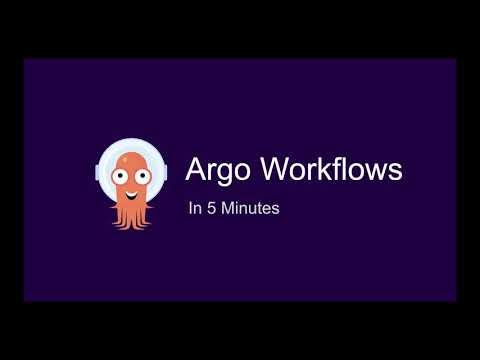 Argo Workflows in 5 minutes