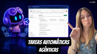 🤖 GitHub Copilot Automations: tareas automáticas y agénticas