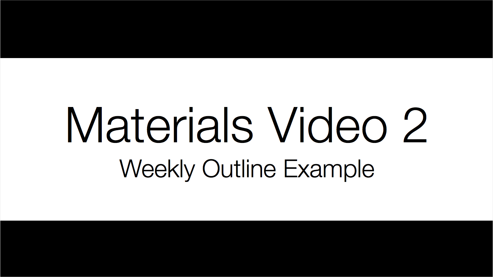 Materials Video 2