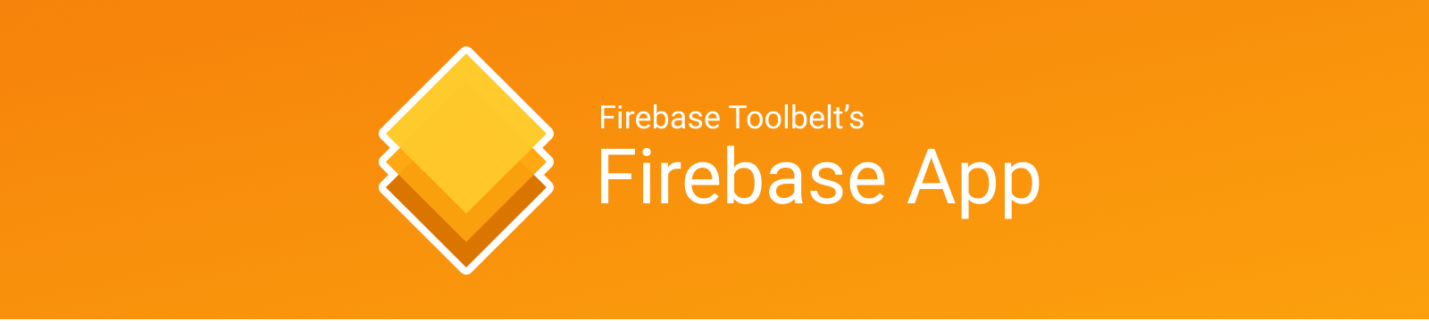 Firebase Toolbelt