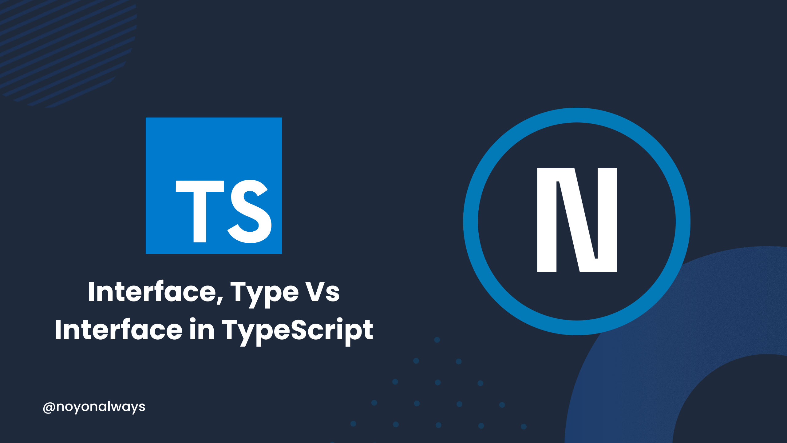 Interface, Type Vs Interface in TypeScript