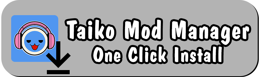 One-click Install using the Taiko Mod Manager