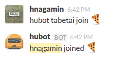 hubot tabetai join :pizza: