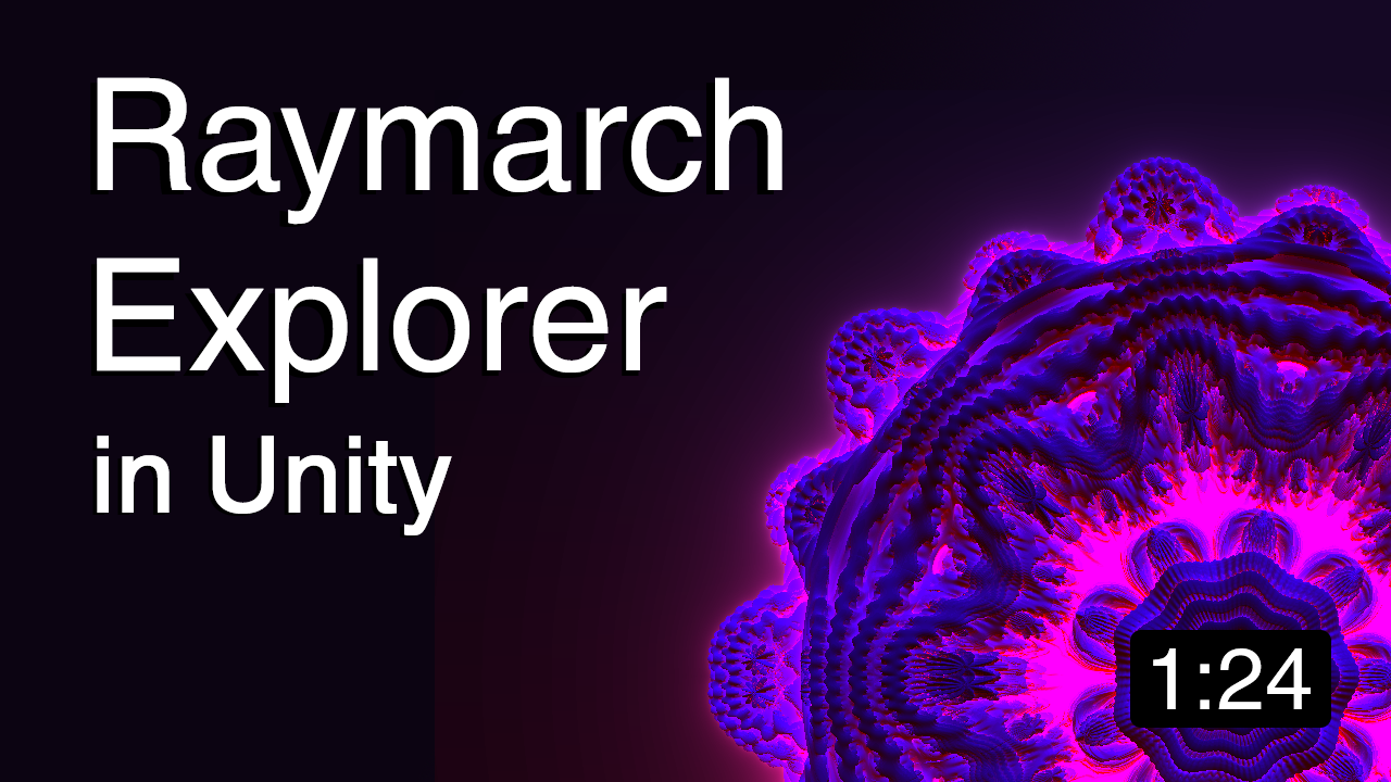 Raymarch Explorer in Unity: Mandelbulb Rendered in Real Time