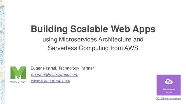 Building Scalable Web Applications using Microservices Architecture and Serverless Computing from AWS