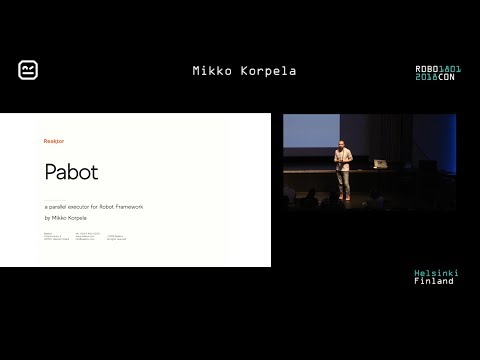 Pabot presentation at robocon.io 2018