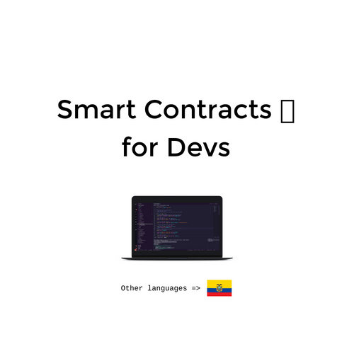 Smart Contracts for Devs 📜