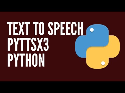 Text to Speech in Python with pyttsx3