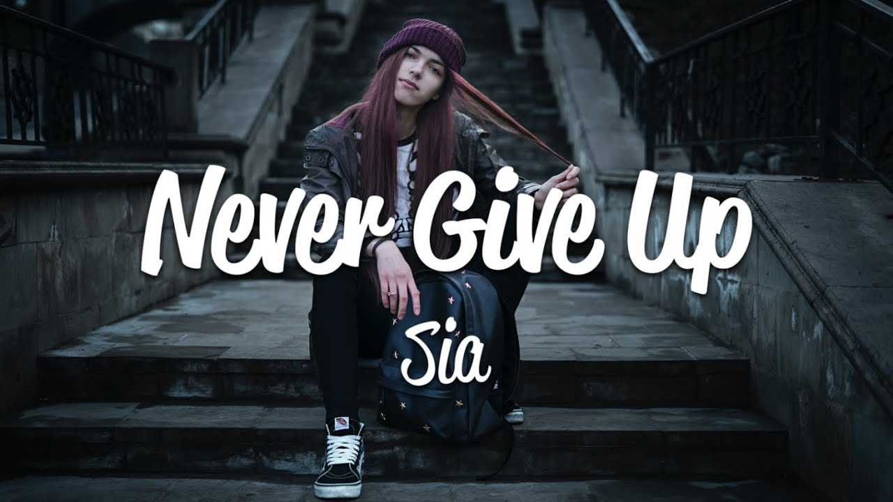 Never give up