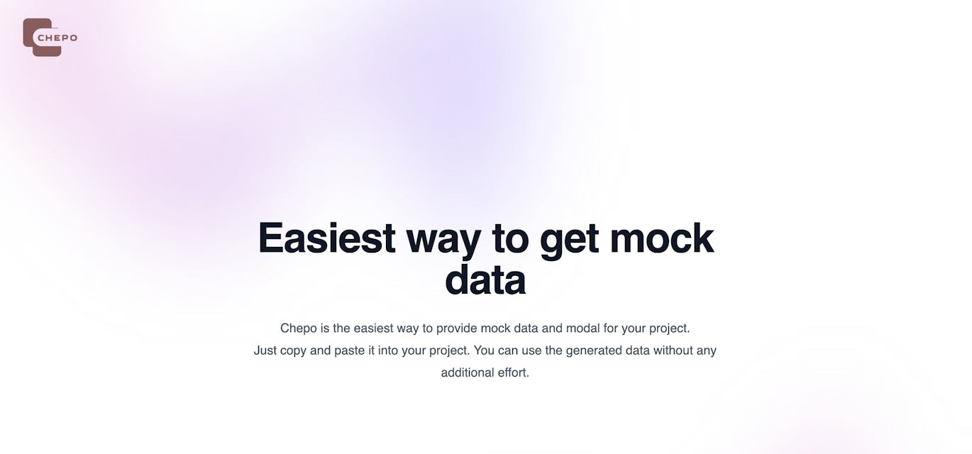 Chepo - Get generated data with a single click | Product Hunt