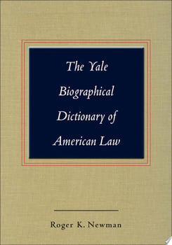 the-yale-biographical-dictionary-of-american-law-56752-1