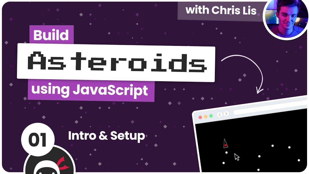 Build an Asteroids Game Using JavaScript #1 - Intro & Setup