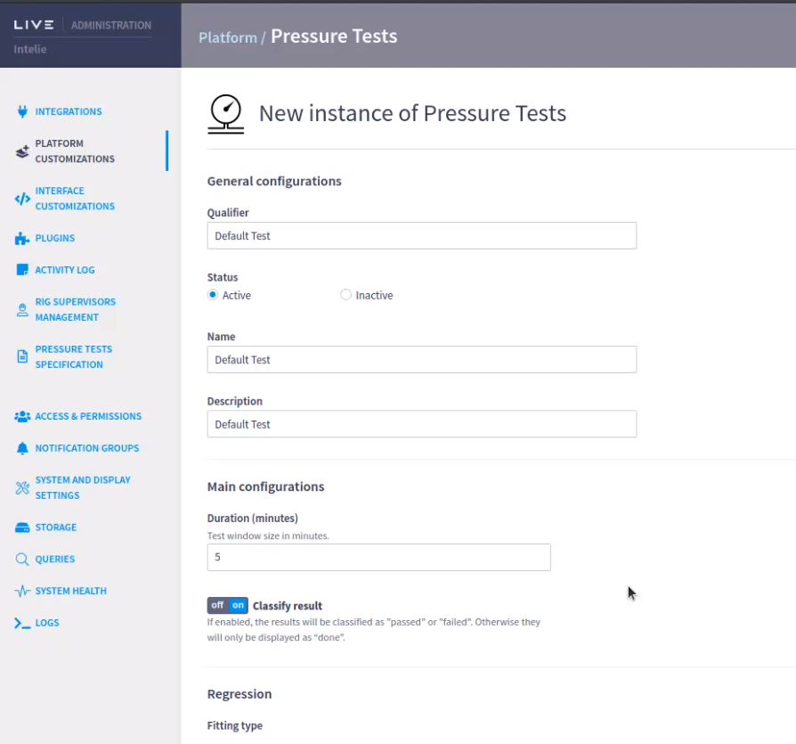 Pressure tests configuration