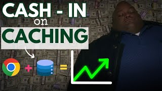 Caching Explained
