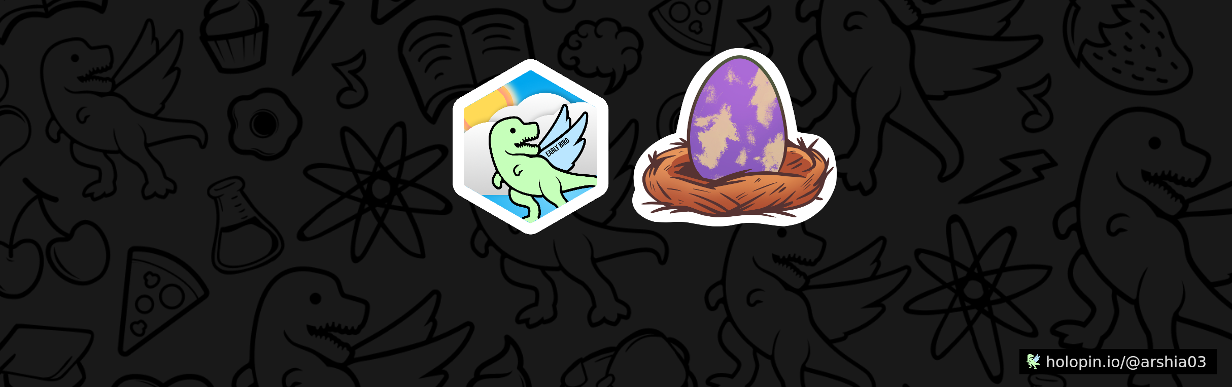An image of @arshia03's Holopin badges, which is a link to view their full Holopin profile