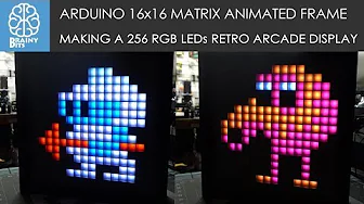 Arduino 16x16 WS2812B RGB Matrix Animation Picture Frame - Tutoriall