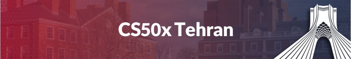 CS50x Tehran