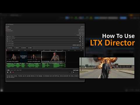 LTX Director Tutorial