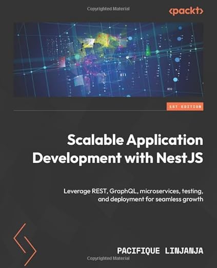 Scalable Application Development with NestJS