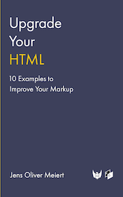 The cover of “Upgrade Your HTML.”