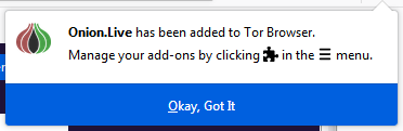 Onion.Live Extension Click on Okay, Got It