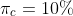 \pi_c=10\