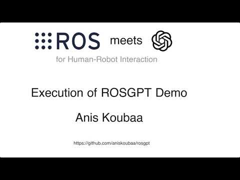 ROSGPT Video Demonstration