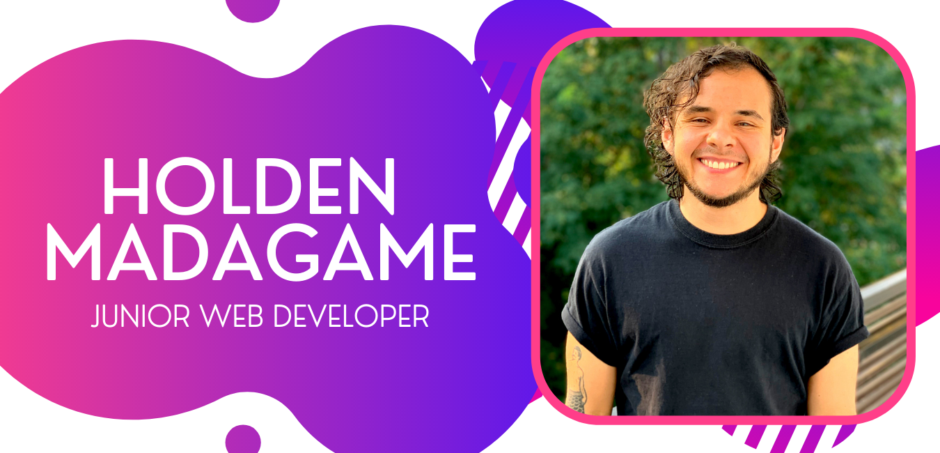 Holden Madagame, Junior Web Developer