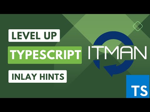 IT Man - Tip #39 - Level Up Your TypeScript: Inlay Hints [Vietnamese]