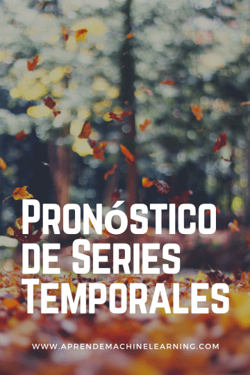 Pronostico Series Temporales Parte 1