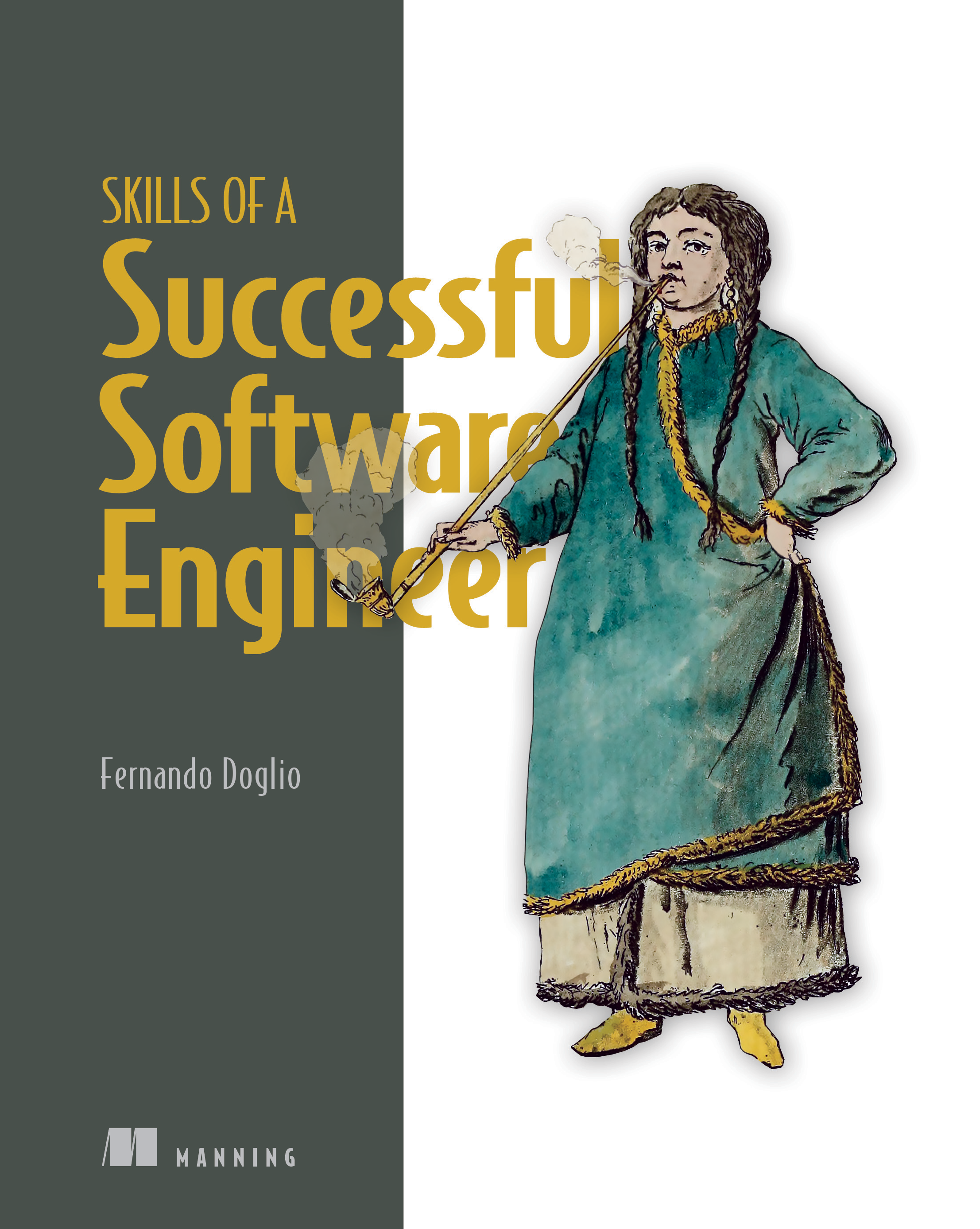 Skills of a Successful Software Engineer - Fernando Doglio