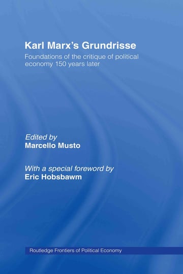 karl-marxs-grundrisse-foundations-of-the-critique-of-political-economy-150-years-later-book-1