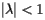 $ |\lambda| < 1 $ 