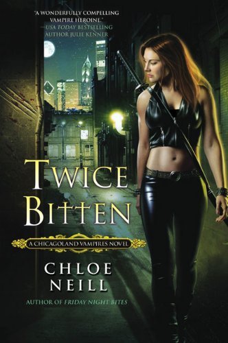 ebook download Twice Bitten (Chicagoland Vampires, #3)