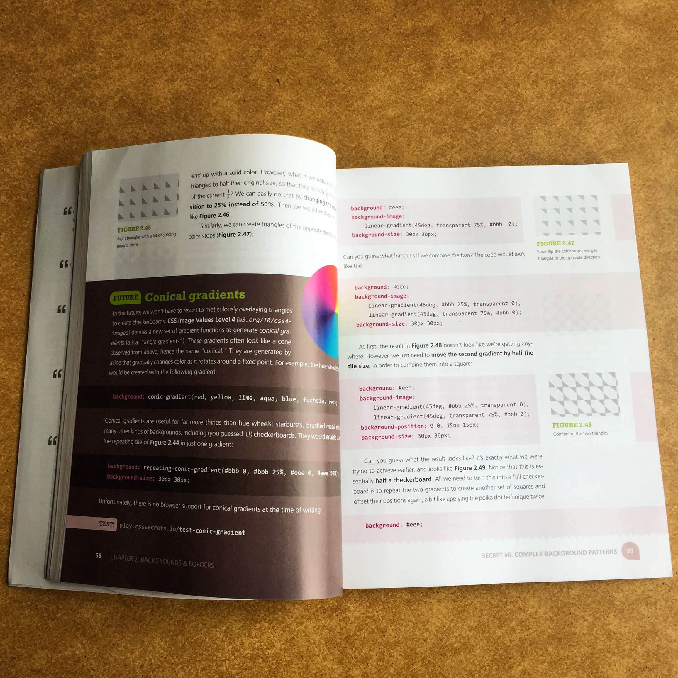 A book open to pages 56 and 57, in chapter 2 "Backgrounds & Borders." The two pages broadly discuss and demonstrate CSS to make tiling background patterns. One of the pages is mostly taken up by a white-on-black block that discusses future support and code for conic gradients in CSS.