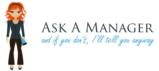 Logo for the Ask a Manager blog which is a white red-haired woman next to the words "Ask a Manager, and if you don't I'll tell you anyway"